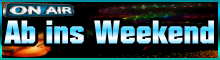 Ab ins Weekend