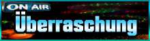 &Uuml;berraschung